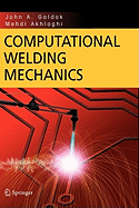 Computational Welding Mechanics