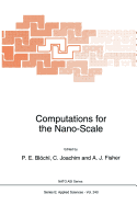 Computations for the Nano-Scale