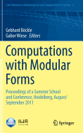 Computations with Modular Forms: Proceedings of a Summer School and Conference, Heidelberg, August/September 2011