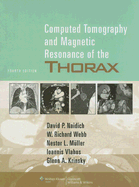 Computed Tomography and Magnetic Resonance of the Thorax