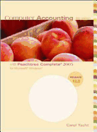 Computer Accounting with Peachtree Complete 2005 for Microsoft Windows: Release 12.0