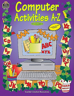 Computer Activities A-Z - Weller, Alyssa