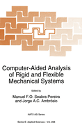 Computer-Aided Analysis of Rigid and Flexible Mechanical Systems