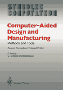 Computer-Aided Design and Manufacturing: Methods and Tools