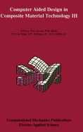 Computer aided design in composite material technology III