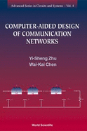 Computer-Aided Design of Communication Networks