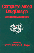 Computer-Aided Drug Design: Methods and Applications