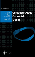 Computer-Aided Geometric Design: A Totally Four-Dimensional Approach