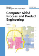 Computer Aided Process and Product Engineering (Cape): 2 Volume Set