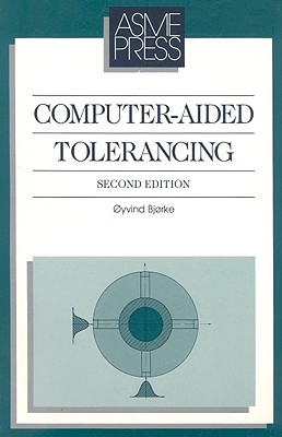 Computer-Aided Tolerancing - Bjorke, Oyvind