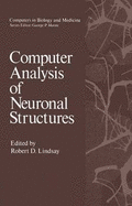 Computer Analysis of Neuronal Structures