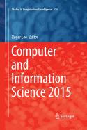 Computer and Information Science 2015