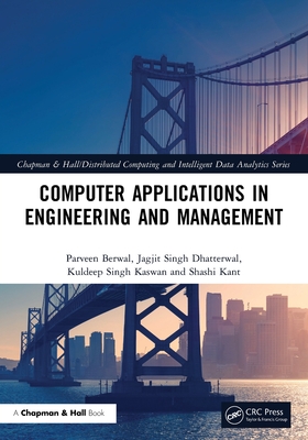 Computer Applications in Engineering and Management - Berwal, Parveen, and Dhatterwal, Jagjit Singh, and Kaswan, Kuldeep Singh