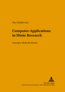 Computer-Applications in Music Research: Concepts, Methods, Results