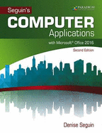 COMPUTER Applications with Microsoft�Office 2016: Text