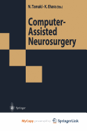 Computer-Assisted Neurosurgery