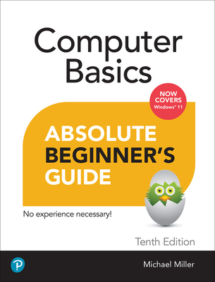 Computer Basics Absolute Beginner's Guide, Windows 11 Edition - Miller, Michael