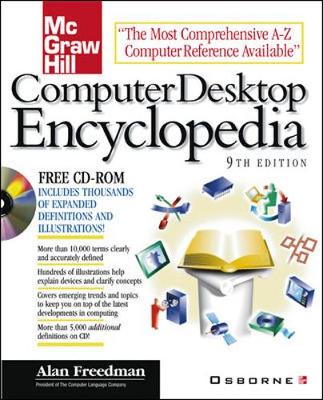 Computer Desktop Encylopedia, 9th Ed. - Freedman, Alan
