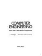 Computer engineering a DEC view of hardware systems design