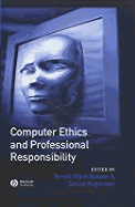Computer Ethics and Professional Responsibility