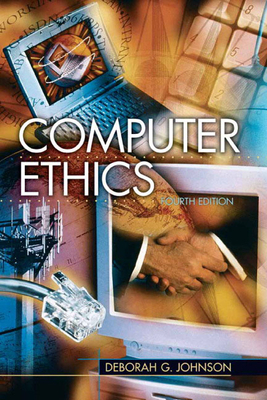 Computer Ethics - Johnson, Deborah