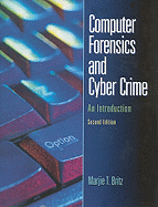 Computer Forensics and Cyber Crime: An Introduction