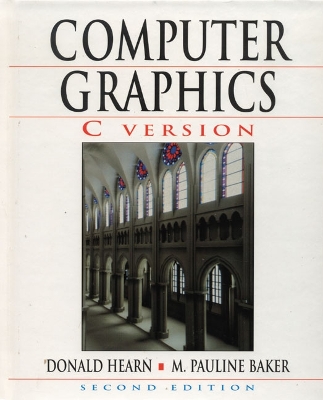 Computer Graphics, C Version: International Edition - Hearn, Donald D., and Baker, M. Pauline