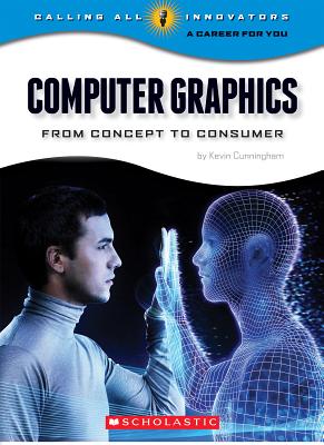 Computer Graphics - Cunningham, Kevin