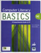Computer Literacy Basics: A Comprehensive Guide to Ic3