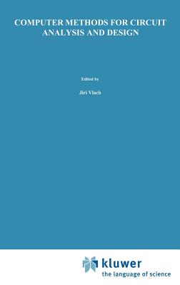 Computer Methods for Circuit Analysis and Design - Vlach, Jir�