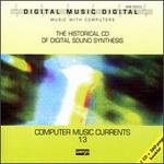 Computer Music Currents, Vol. 13: The Historical CD of Digital Sound Synthesis