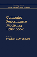 Computer Performance Modeling Handbook - Lavenberg, Stephen