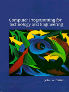 Computer Programming for Technology and Engineering