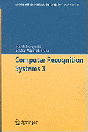 Computer Recognition Systems 3