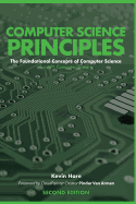 Computer Science Principles: The Foundational Concepts of Computer Science - For AP(R) Computer Science Principles
