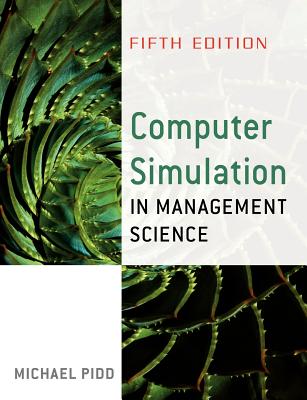 Computer Simulation in Management Science - Pidd, Michael