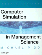 Computer Simulation in Management Science