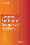 Computer Simulation of Thermal Plant Operations