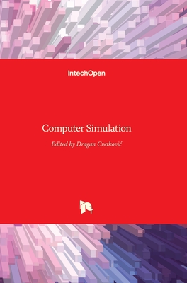 Computer Simulation - Cvetkovic, Dragan (Editor)