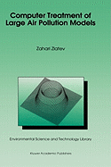 Computer treatment of large air pollution models