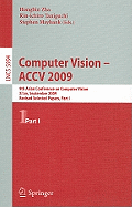Computer Vision--ACCV 2009: 9th Asian Conference on Computer Vision, Xi'an, China, September 23-27, 2009, Revised Selected Papers, Part I