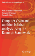 Computer Vision and Audition in Urban Analysis Using the Remorph Framework