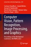 Computer Vision, Pattern Recognition, Image Processing, and Graphics: Proceedings of the 8th National Conference, Ncvpripg 2023