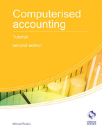 Computerised Accounting Tutorial - Fardon, Michael