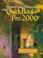 Computerized Accounting with QuickBooks Pro - Horne, Janet
