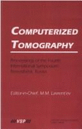 Computerized Tomography - Lavrent'ev, M M (Editor)