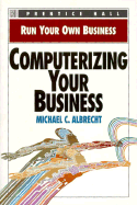 Computerizing Your Business - Albrecht