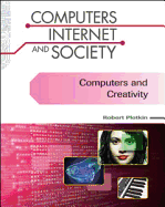 Computers and Creativity - Plotkin, Robert