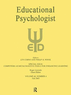 Computers as Metacognitive Tools for Enhancing Learning: A Special Issue of Educational Psychologist