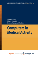 Computers in Medical Activity